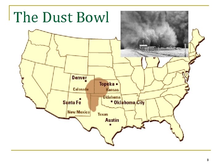 The Dust Bowl 8 
