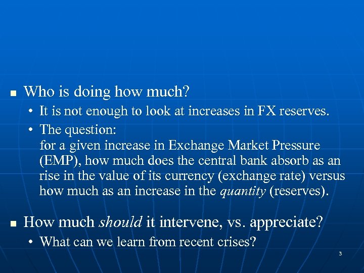 n Who is doing how much? • It is not enough to look at