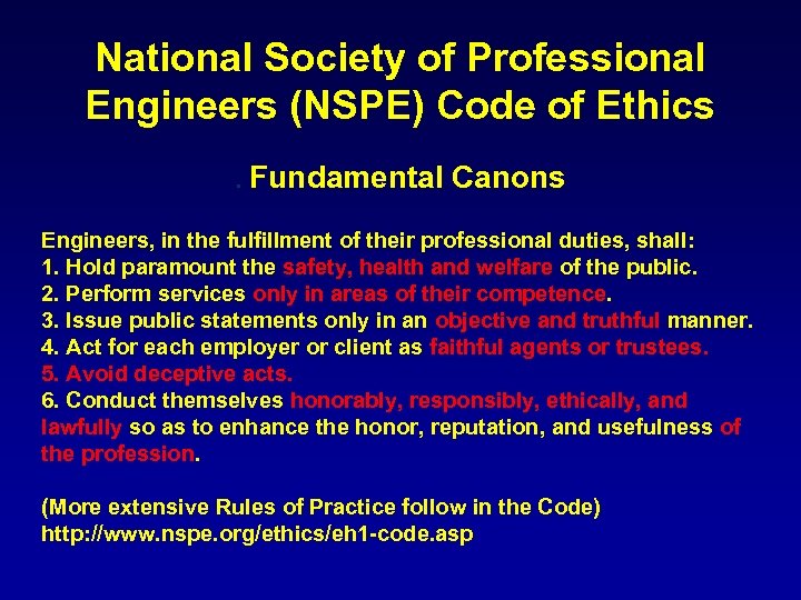 National Society of Professional Engineers (NSPE) Code of Ethics. Fundamental Canons Engineers, in the