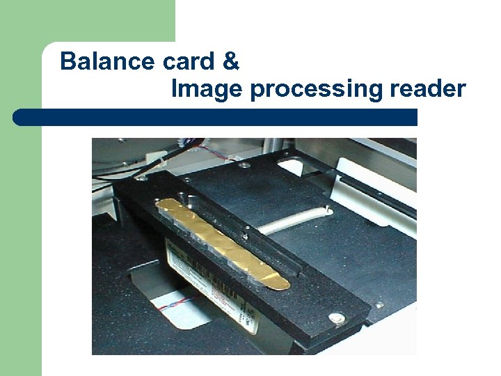 Balance card & Image processing reader 