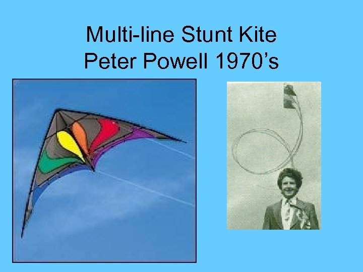 Multi-line Stunt Kite Peter Powell 1970’s 