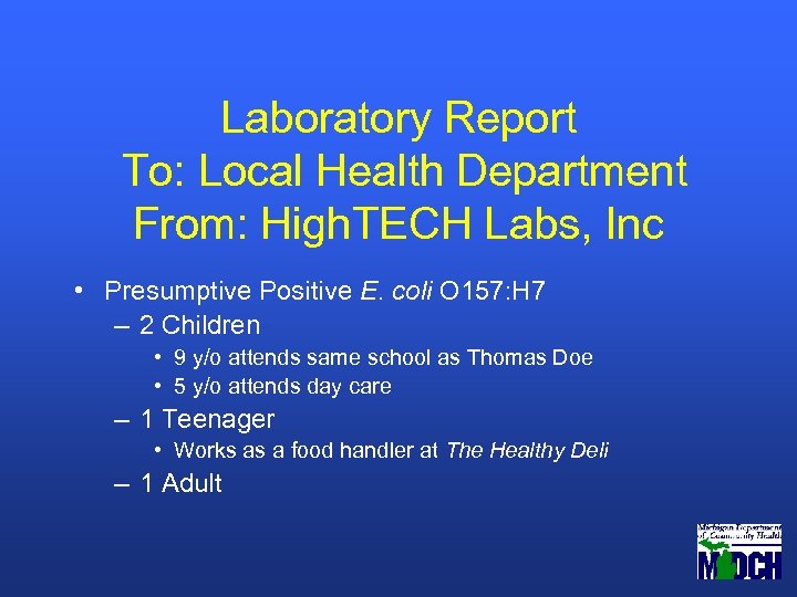 Laboratory Report To: Local Health Department From: High. TECH Labs, Inc • Presumptive Positive