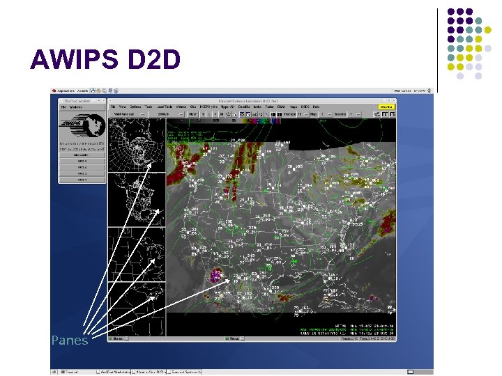 AWIPS D 2 D Panes 