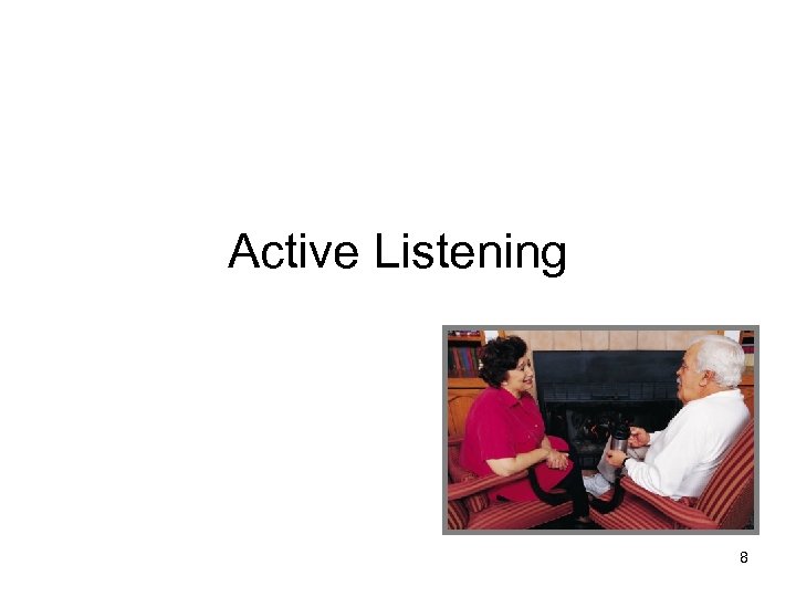 Active Listening 8 