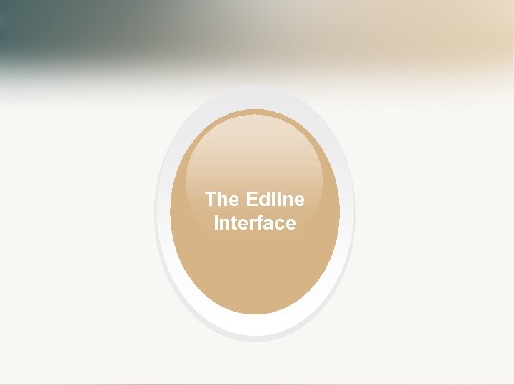 The Edline Interface 