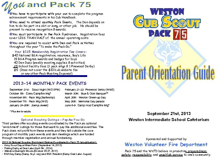 ¥You have to participate with your son to complete the program achievement requirements in