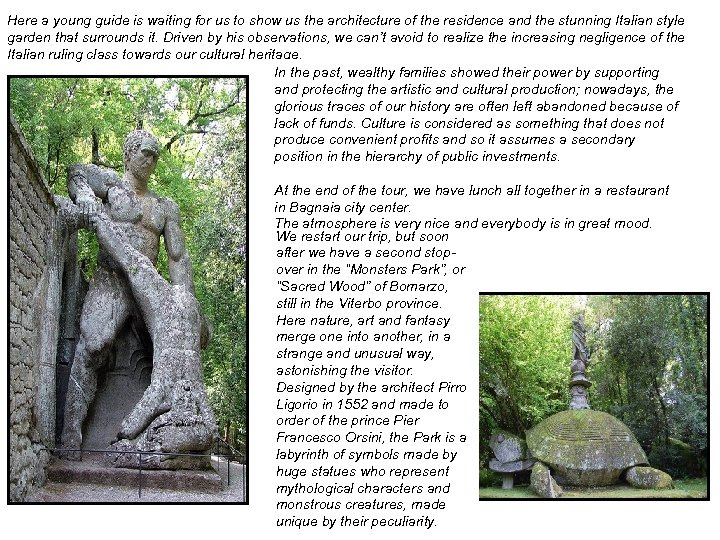 Here a young guide is waiting for us to show us the architecture of