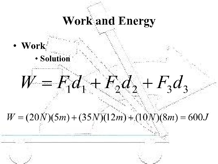 Work and Energy • Work • Solution 