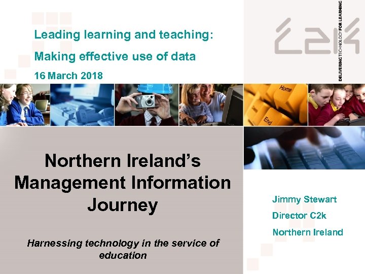 Leading learning and teaching: Making effective use of data 16 March 2018 Northern Ireland’s