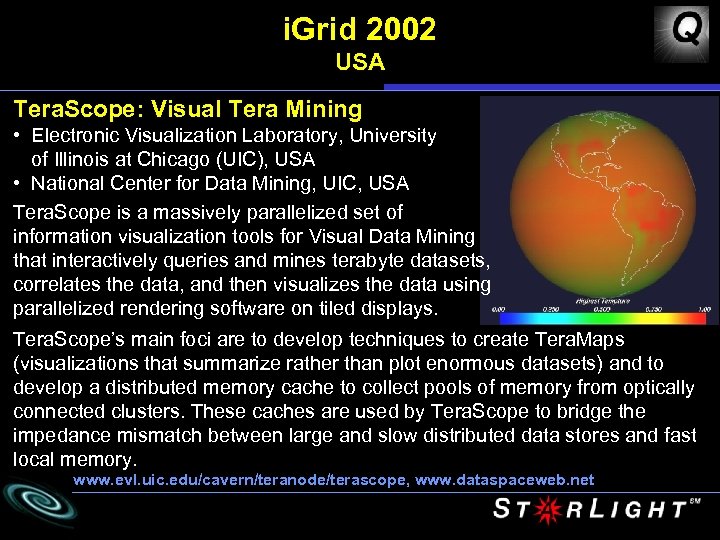 i. Grid 2002 USA Tera. Scope: Visual Tera Mining • Electronic Visualization Laboratory, University