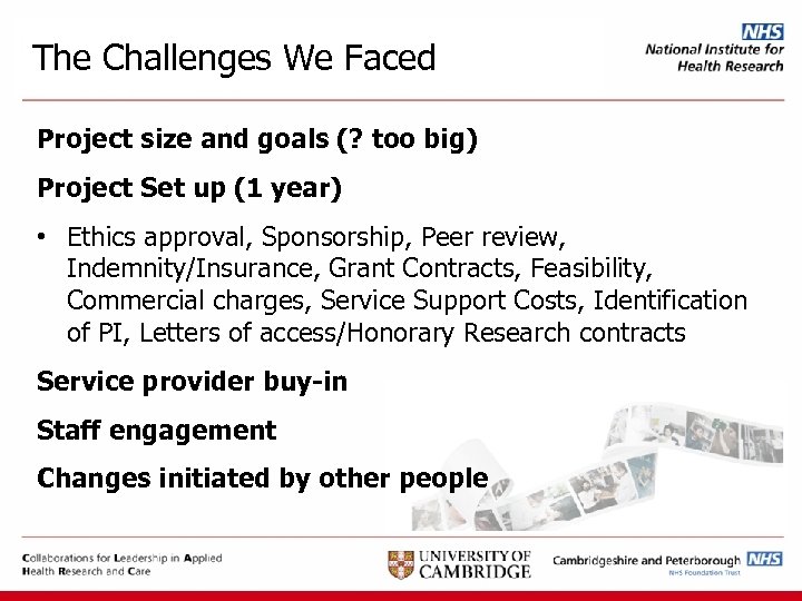 The Challenges We Faced Project size and goals (? too big) Project Set up