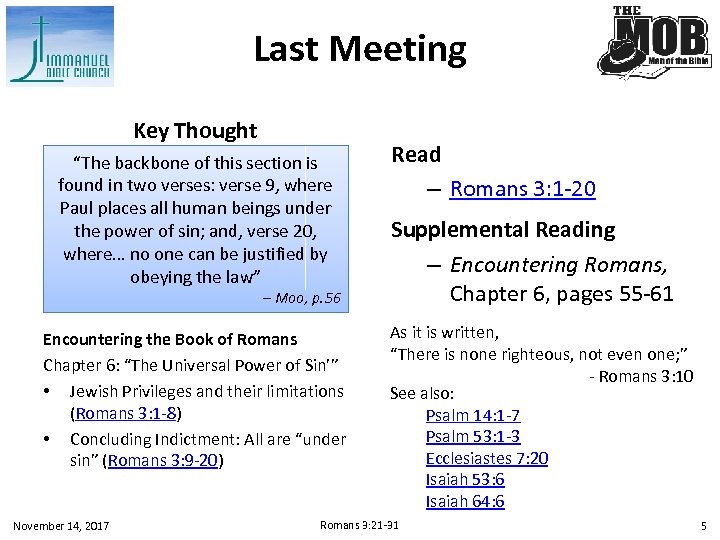 Last Meeting Key Thought “The backbone of this section is found in two verses: