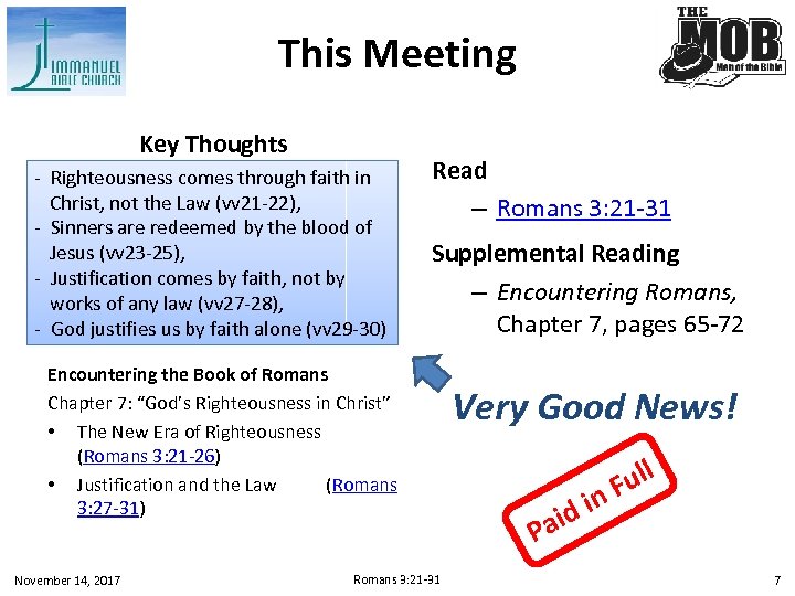 This Meeting Key Thoughts - Righteousness comes through faith in Christ, not the Law