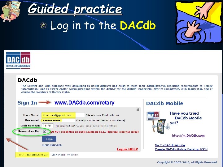 Guided practice Log in to the DACdb 