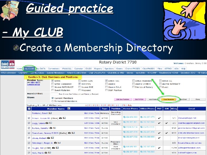 Guided practice – My CLUB Create a Membership Directory 
