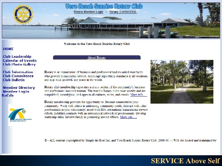 PETS - Club Presidents DACdb Presents Optional Club Premium Modules! SERVICE Above Self 