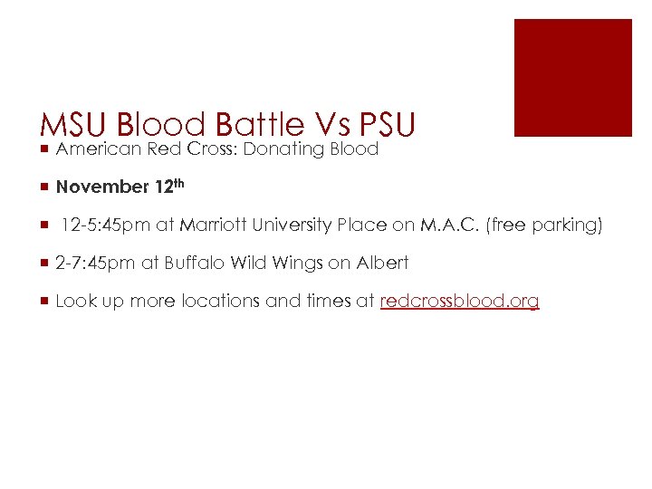 MSU Blood Battle Vs PSU ¡ American Red Cross: Donating Blood ¡ November 12
