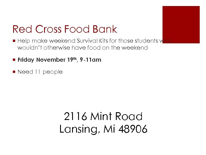 Red Cross Food Bank ¡ Help make weekend Survival Kits for those students who