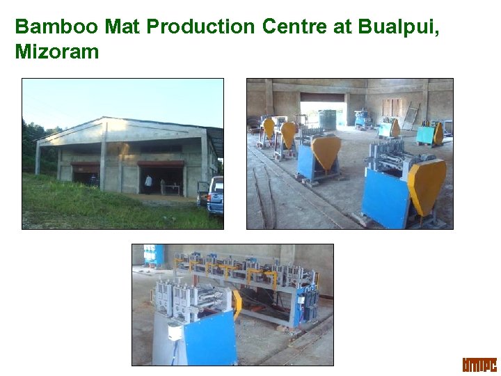 Bamboo Mat Production Centre at Bualpui, Mizoram 