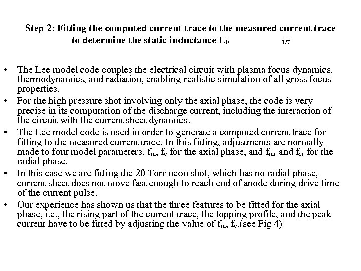 Step 2: Fitting the computed current trace to the measured current trace to determine