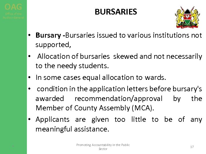 OAG Office of the Auditor-General BURSARIES • Bursary -Bursaries issued to various institutions not