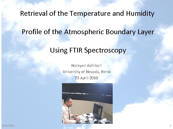 Retrieval of the Temperature and Humidity Profile of the Atmospheric Boundary Layer Using FTIR