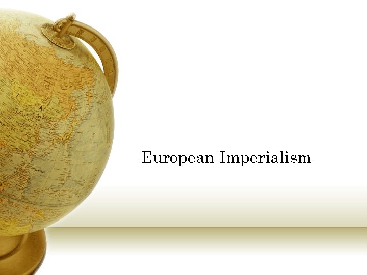 European Imperialism 