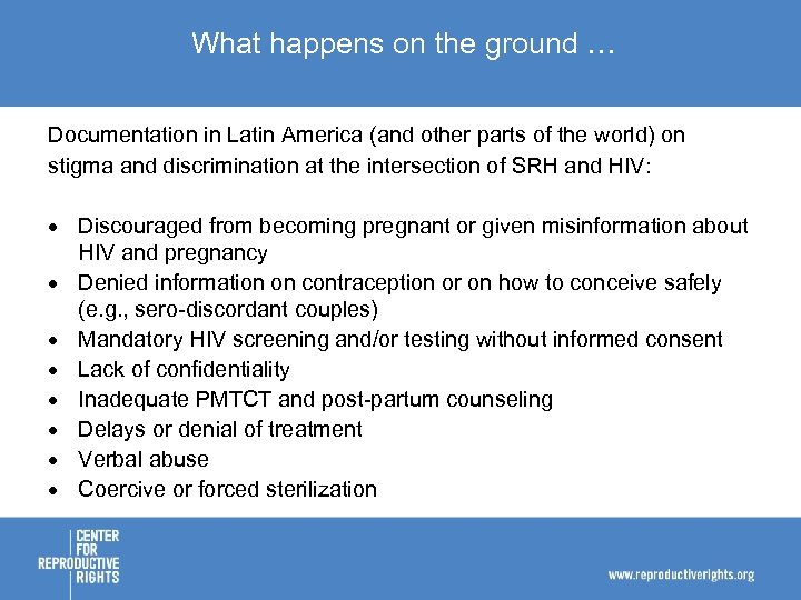 What happens on the ground … Documentation in Latin America (and other parts of