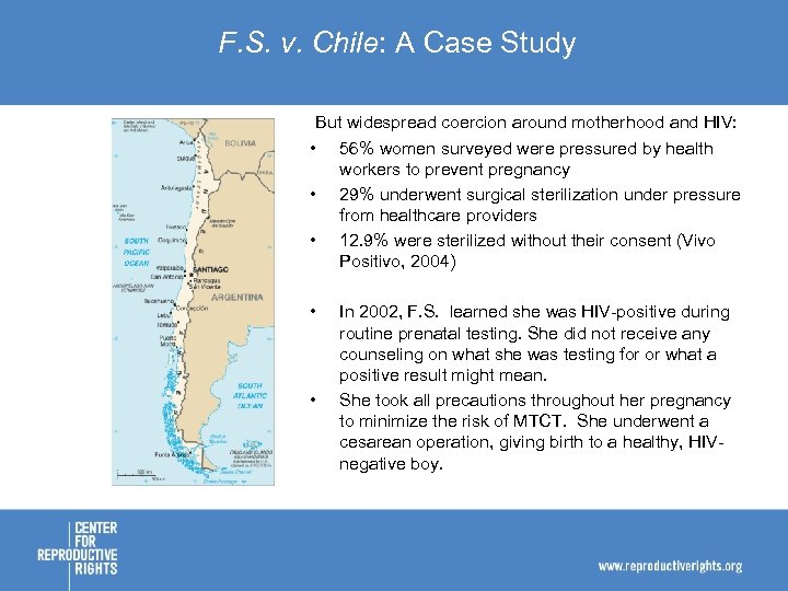F. S. v. Chile: A Case Study But widespread coercion around motherhood and HIV: