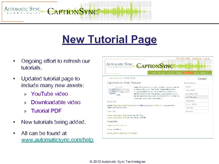 New Tutorial Page • Ongoing effort to refresh our tutorials. • Updated tutorial page