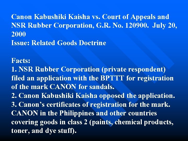Canon Kabushiki Kaisha vs. Court of Appeals and NSR Rubber Corporation, G. R. No.