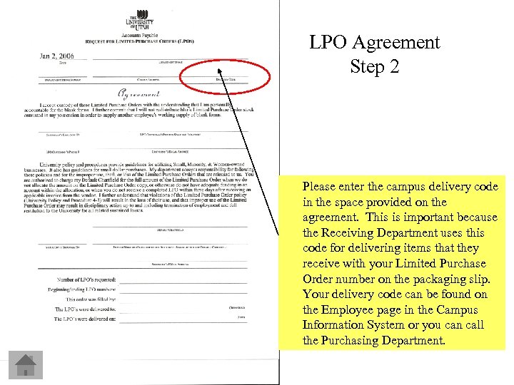 LPO Agreement Step 2 Please enter the campus delivery code in the space provided