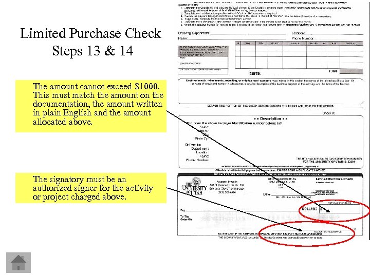 Limited Purchase Check Steps 13 & 14 The amount cannot exceed $1000. This must
