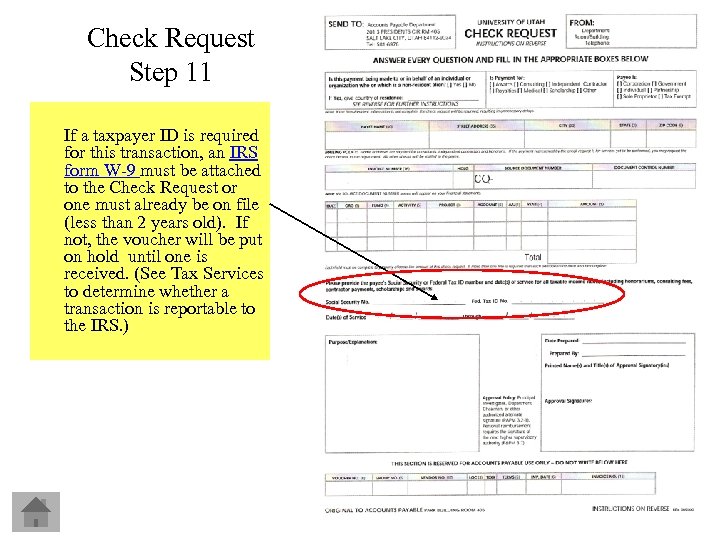 Check Request Step 11 If a taxpayer ID is required for this transaction, an