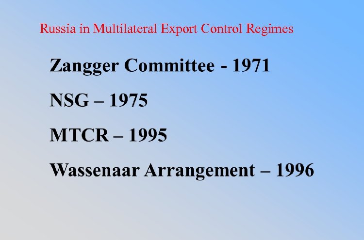 Russia in Multilateral Export Control Regimes 