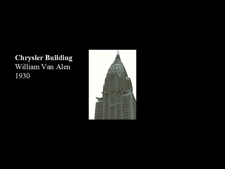 Chrysler Building William Van Alen 1930 