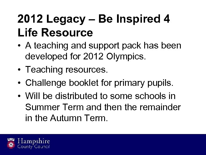 2012 Legacy – Be Inspired 4 Life Resource • A teaching and support pack