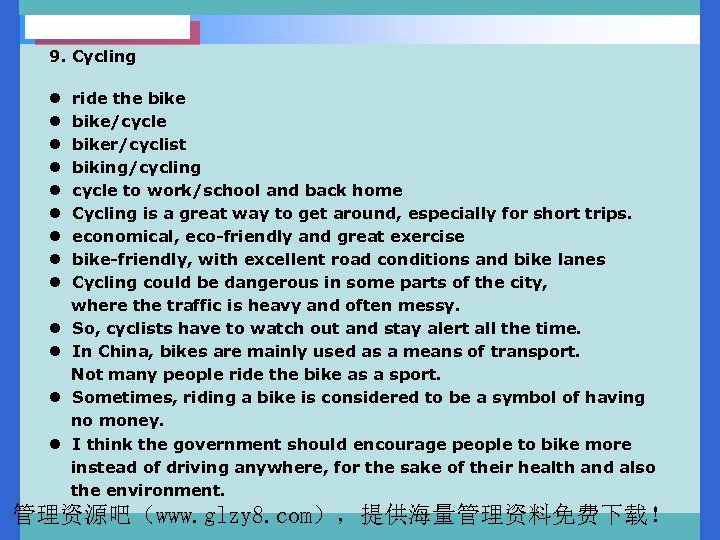 9. Cycling l ride the bike l bike/cycle l biker/cyclist l biking/cycling l cycle