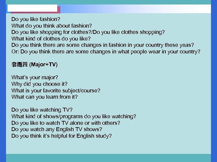 Do you like fashion? What do you think about fashion? Do you like shopping