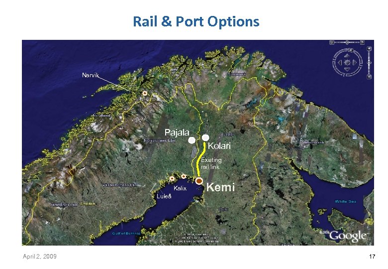 Rail & Port Options Narvik Pajala Kolari Existing rail link Kalix Luleå April 2,