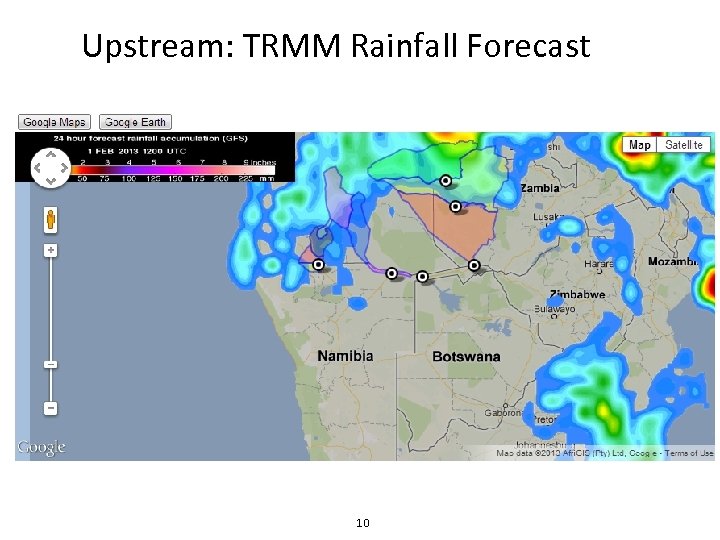 Upstream: TRMM Rainfall Forecast 10 