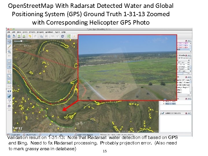 Open. Street. Map With Radarsat Detected Water and Global Positioning System (GPS) Ground Truth