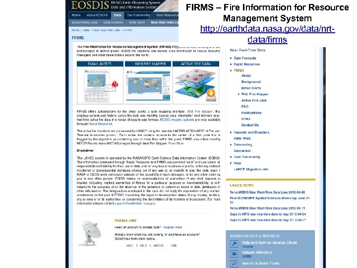 FIRMS – Fire Information for Resource Management System Fire Information from MODIS Complied by