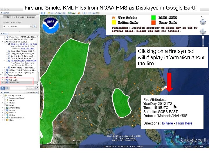 Fire and Smoke KML Files from NOAA HMS as Displayed in Google Earth Clicking