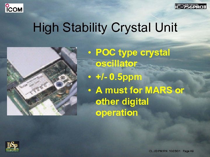 High Stability Crystal Unit • POC type crystal oscillator • +/- 0. 5 ppm