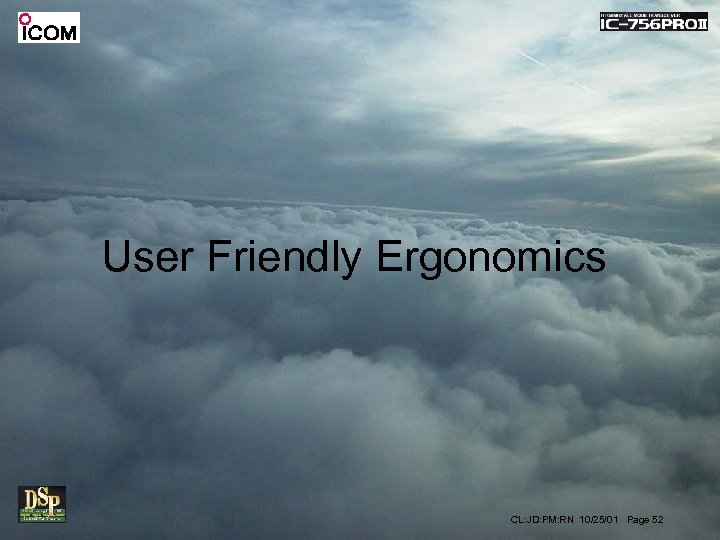 User Friendly Ergonomics CL: JD: PM: RN 10/25/01 Page 52 