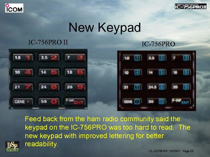New Keypad IC-756 PRO II IC-756 PRO Feed back from the ham radio community