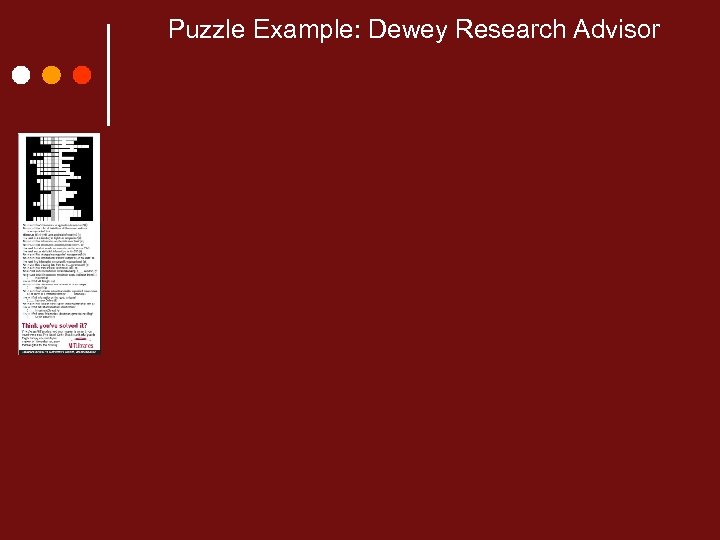 Puzzle Example: Dewey Research Advisor 