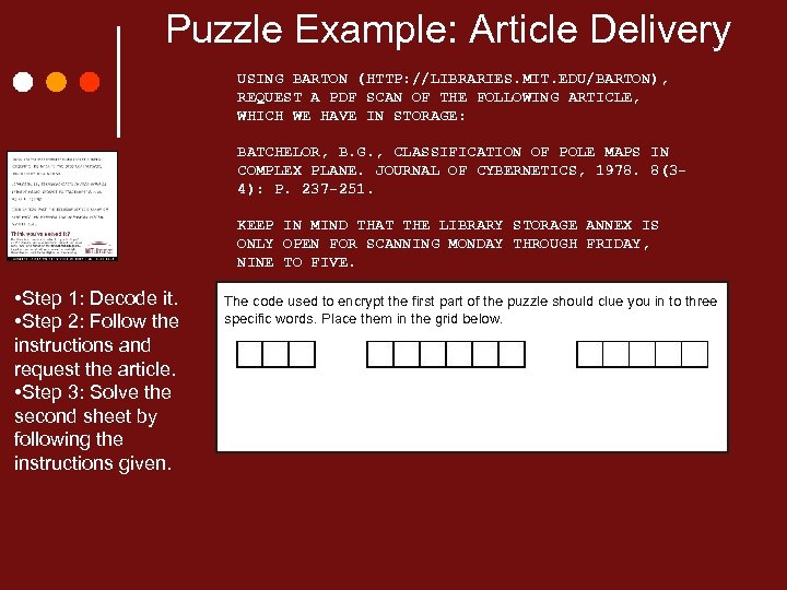 Puzzle Example: Article Delivery USING BARTON (HTTP: //LIBRARIES. MIT. EDU/BARTON), REQUEST A PDF SCAN