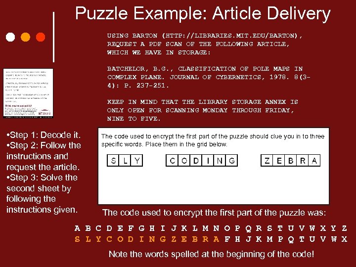 Puzzle Example: Article Delivery USING BARTON (HTTP: //LIBRARIES. MIT. EDU/BARTON), REQUEST A PDF SCAN